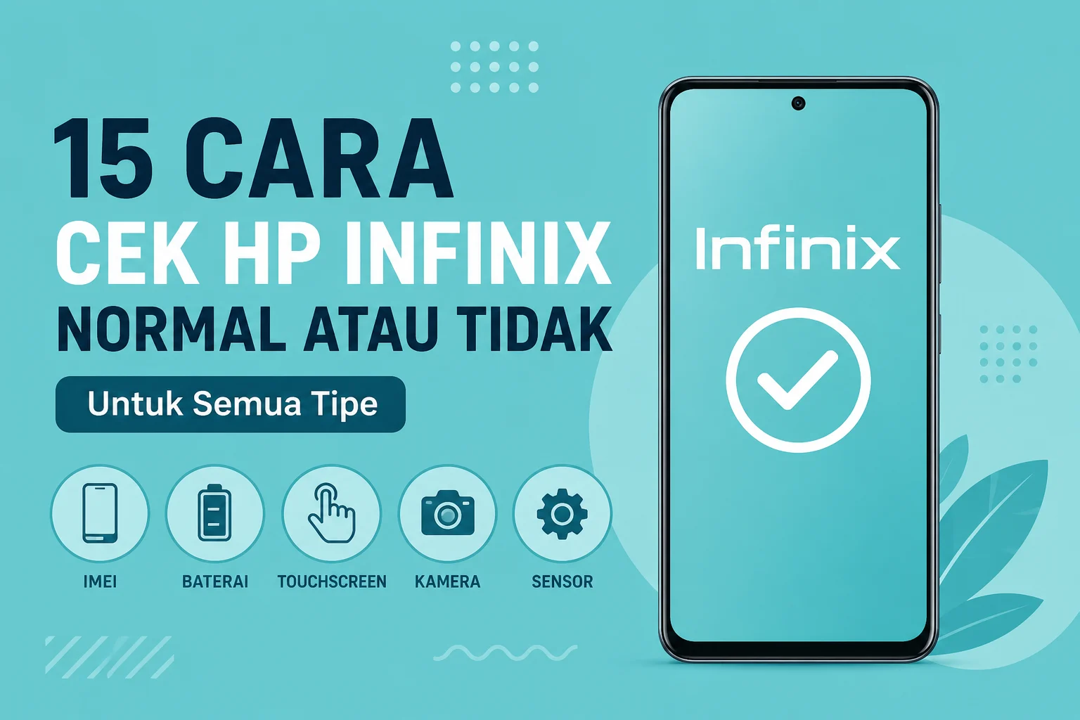 15 Cara Cek HP Infinix Normal atau Tidak Untuk Semua Tipe