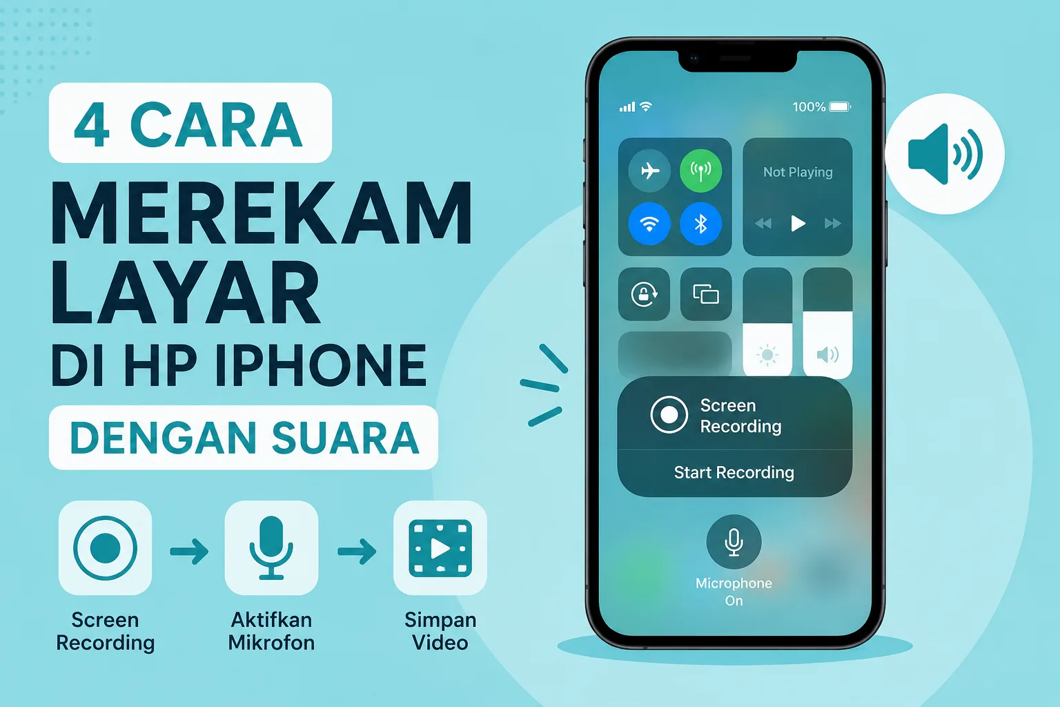 4 Cara Merekam Layar di HP iPhone dengan Suara