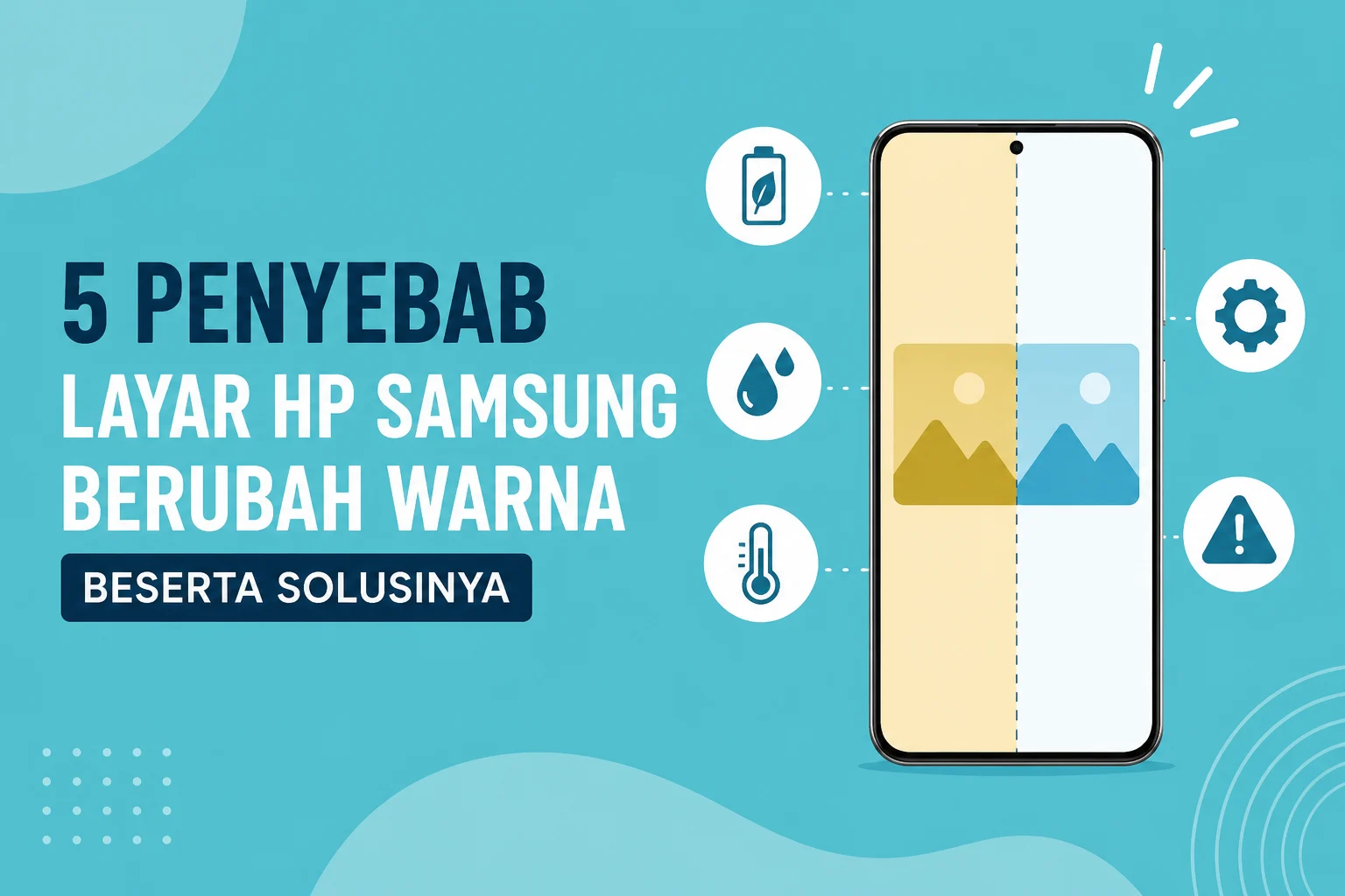 Penyebab Layar Hp Samsung Berubah Warna Beserta Solusinya